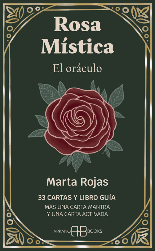 ROSA MISTICA. EL ORACULO