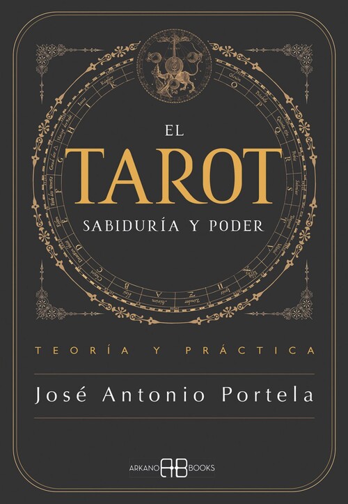 TAROT, EL. SABIDURIA Y PODER