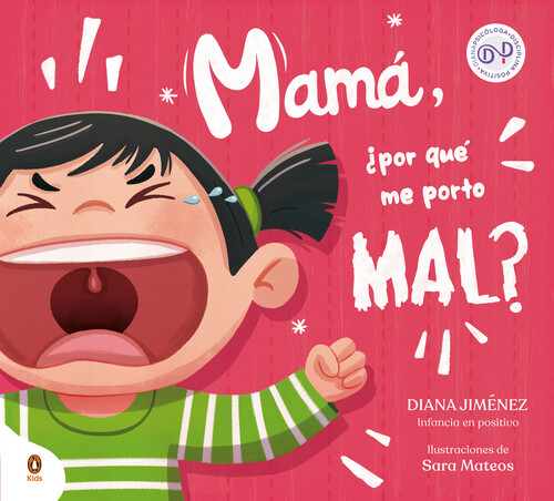 MAMA, �POR QUE ME PORTO MAL?
