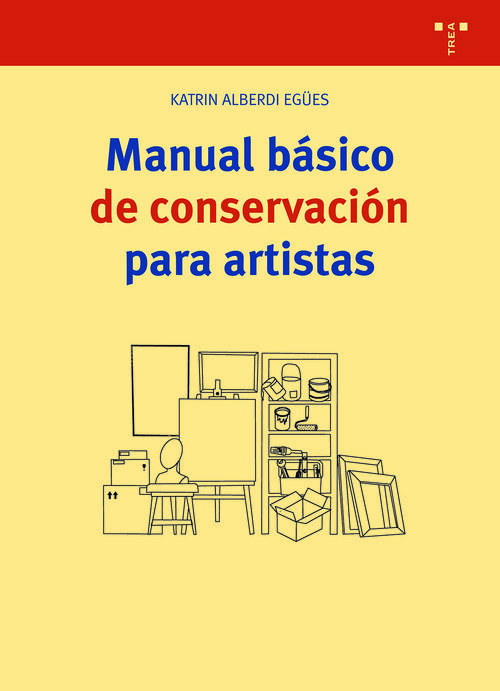 MANUAL BASICO DE CONSERVACION PARA ARTISTAS