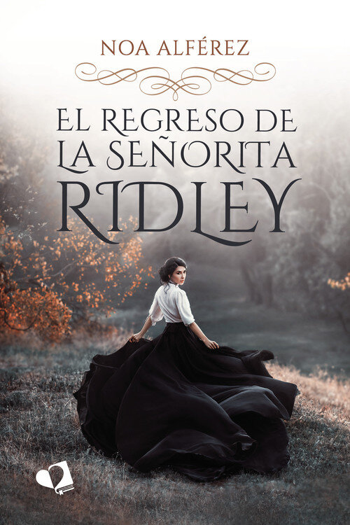 REGRESO DE LA SE�ORITA RIDLEY, EL
