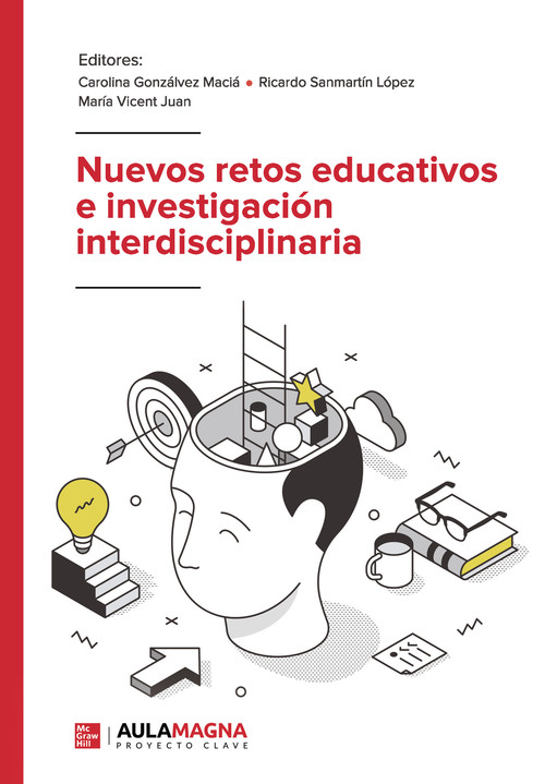 NUEVOS RETOS EDUCATIVOS E INVESTIGACION INTERDISCIPLINARIA