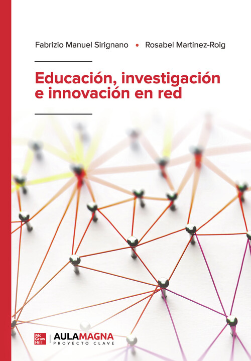 EDUCACION, INVESTIGACION E INNOVACION EN RED