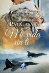 MI VIDA SIN TI