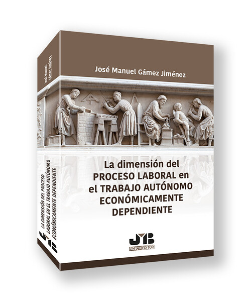 DIMENSION DEL PROCESO LABORAL EN EL TRABAJO AUTONOMO ECONOMI
