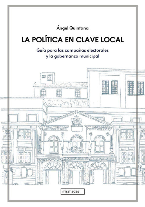 POLITICA EN CLAVE LOCAL, LA