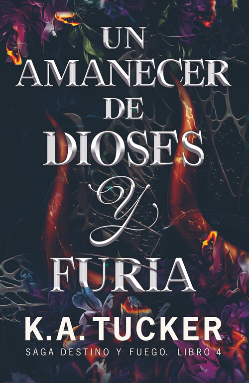 UN DESTINO DE IRA Y FUEGO