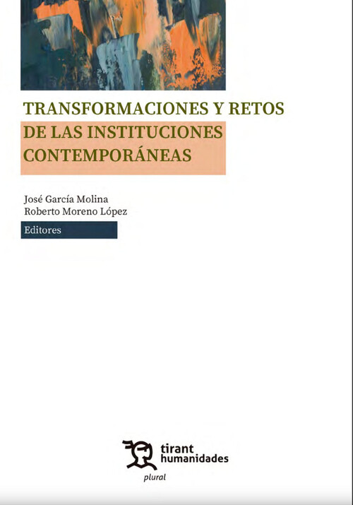 TRANSFORMACIONES Y RETOS DE LAS INSTITUCIONES CONTEMPORANEA