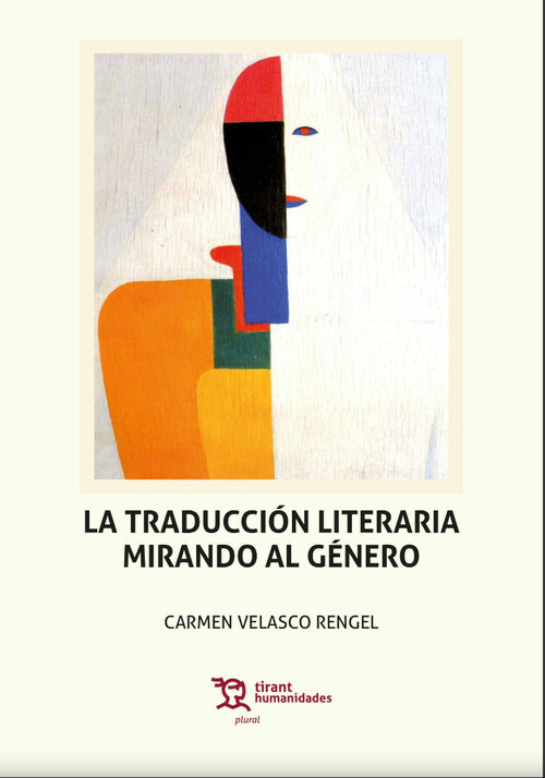 TRADUCCION LITERARIA MIRANDO AL GENERO, LA