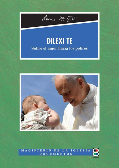 EXHORTACION APOSTOLICA DEL PAPA LEON XIV: DILEXI TE