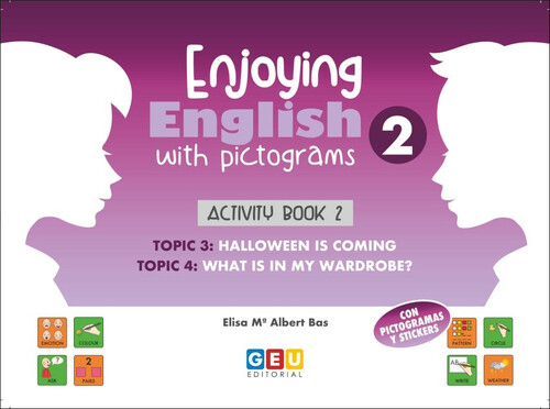 ENJOYING ENGLISH 2 ACTIVITY BOOK 2 WITH PICTOGRAMS