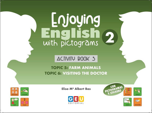 ENJOYING ENGLISH 2 ACTIVITY BOOK 3 WITH PICTOGRAMS