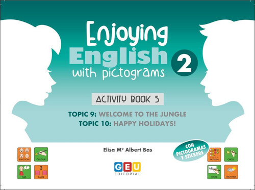 ENJOYING ENGLISH 2 ACTIVITY BOOK 5 WITH PICTOGRAMS