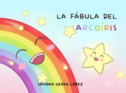 FABULA DEL ARCOIRIS, LA