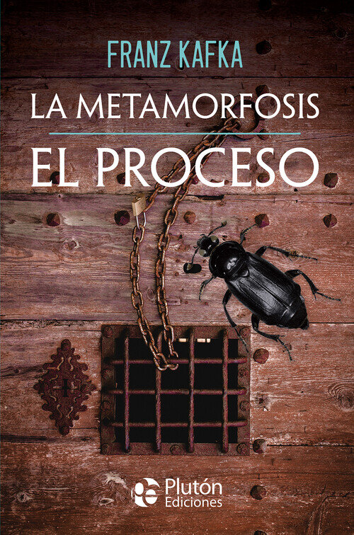 METAMORFOSIS Y EL PROCESO, LA