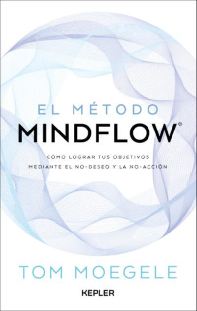 METODO MINDFLOW, EL