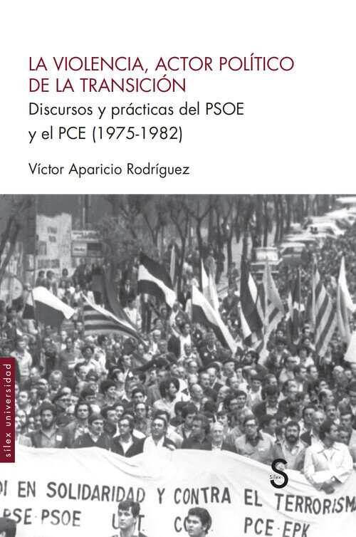 VIOLENCIA, ACTOR POLITICO DE LA TRANSICION, LA