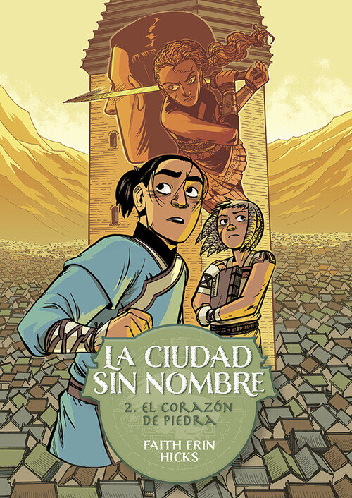 CIUDAD SIN NOMBRE 1, LA. EL AGUJERO EN EL CIELO