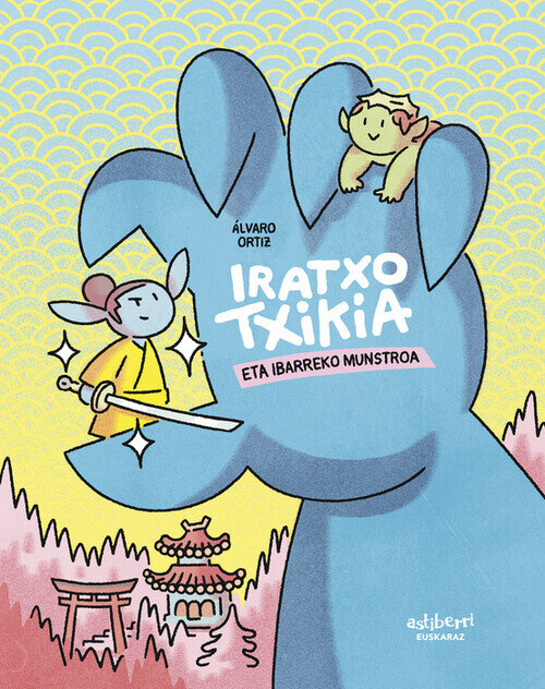 IRATXO TXIKIA ETA IBARREKO MUNSTROA