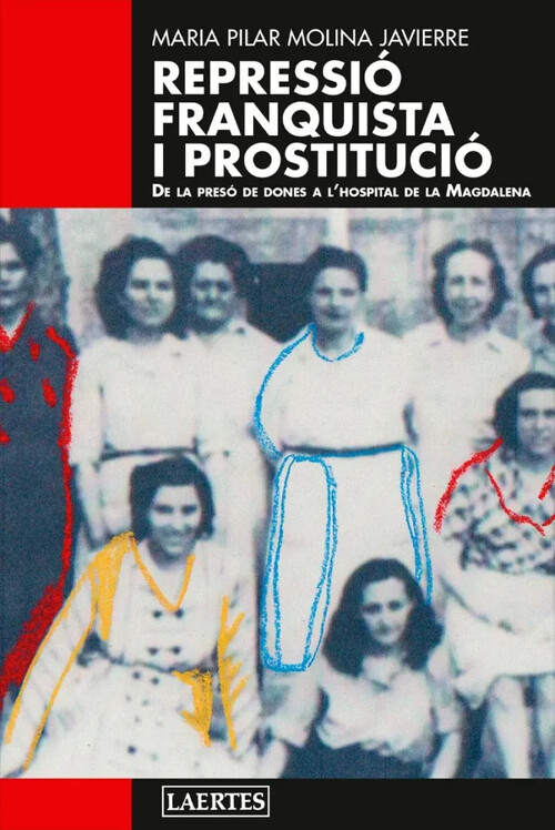 REPRESSIO FRANQUISTA I PROSTITUCIO