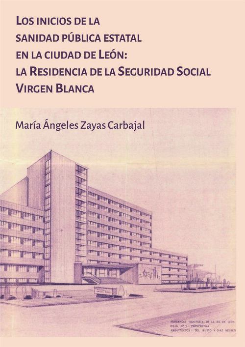INICIOS DE LA SANIDAD PUBLICA ESTATAL EN LA CIUDAD DE LEON