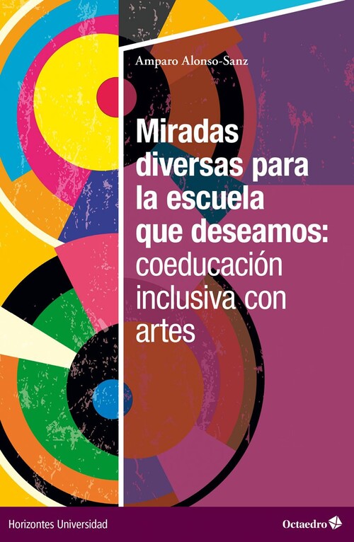 MIRADAS DIVERSAS PARA LA ESCUELA QUE DESEAMOS: COEDUCACION I