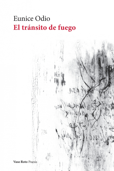 TRANSITO DE FUEGO, EL