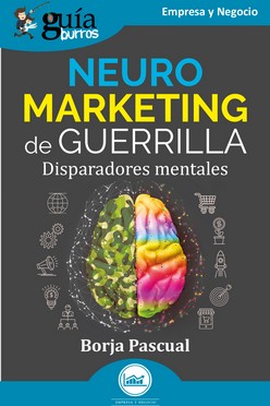 GB NEUROMARKETING DE GUERRILLA