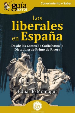 GB: LOS LIBERALES EN ESPA�A