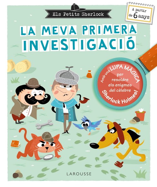 PETITS SHERLOCK, ELS. LA MEVA PRIMERA INVESTIGACIO
