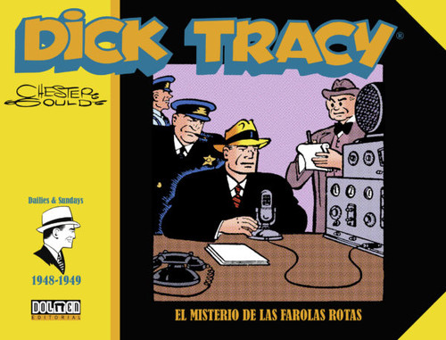 DICK TRACY 1946 1947 BAJO EL PODER DE INFLUENCIA