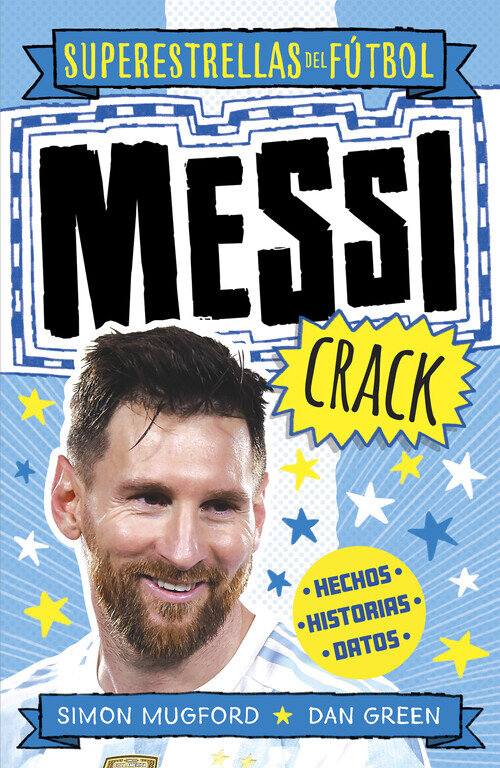 MESSI CRACK (SUPERESTRELLAS DEL FUTBOL)