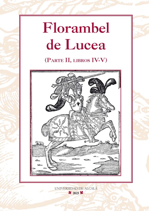 FLORAMBEL DE LUCEA. SEGUNDA PARTE.LIBROS IV-V