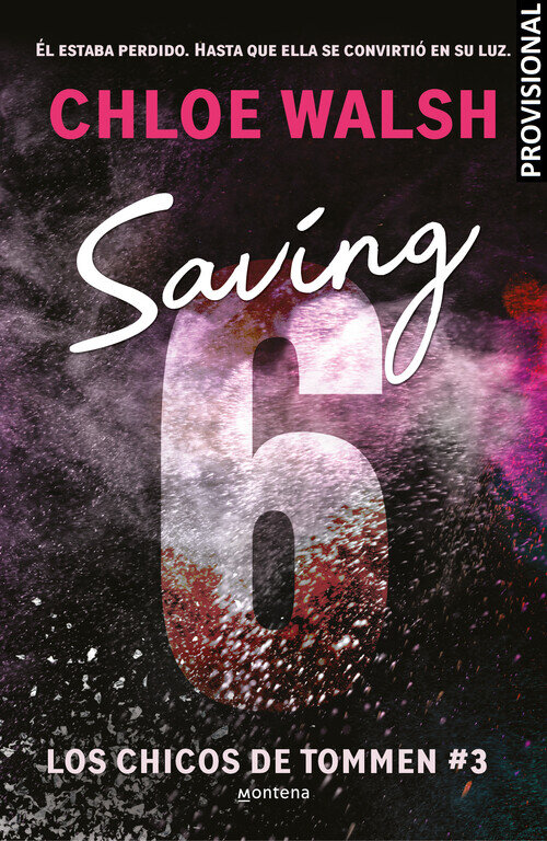 SAVING 6 (LOS CHICOS DE TOMMEN 3)