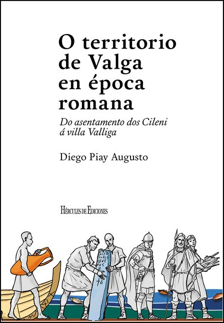 O TERRITORIO DE VALGA EN EPOCA ROMANA