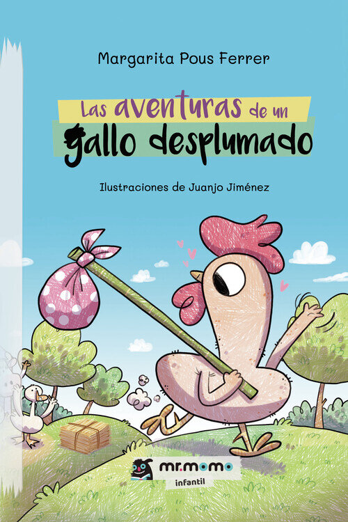 AVENTURAS DE UN GALLO DESPLUMADO, LAS