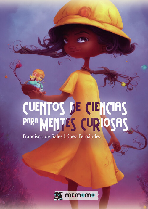 CUENTOS DE CIENCIAS PARA MENTES CURIOSAS