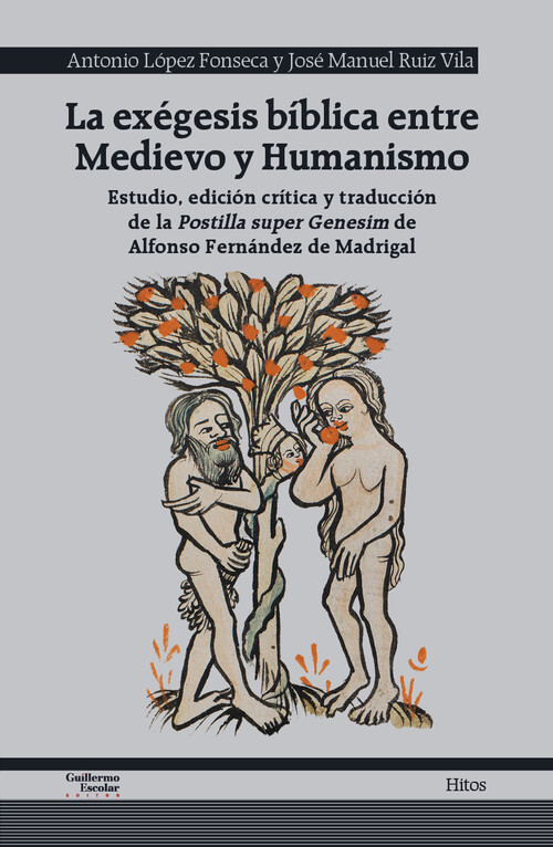 EXEGESIS BIBLICA ENTRE MEDIEVO Y HUMANISMO, LA