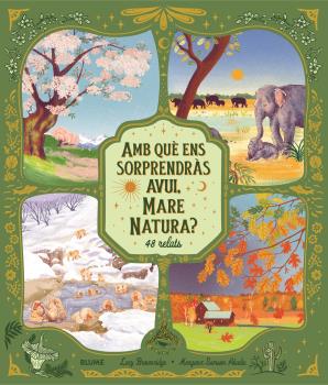 AMB QUE ENS SORPRENDRAS AVUI, MARE NATURA?