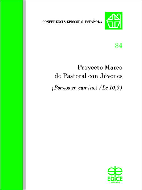 PROYECTO MARCO DE PASTORAL CON JVENES