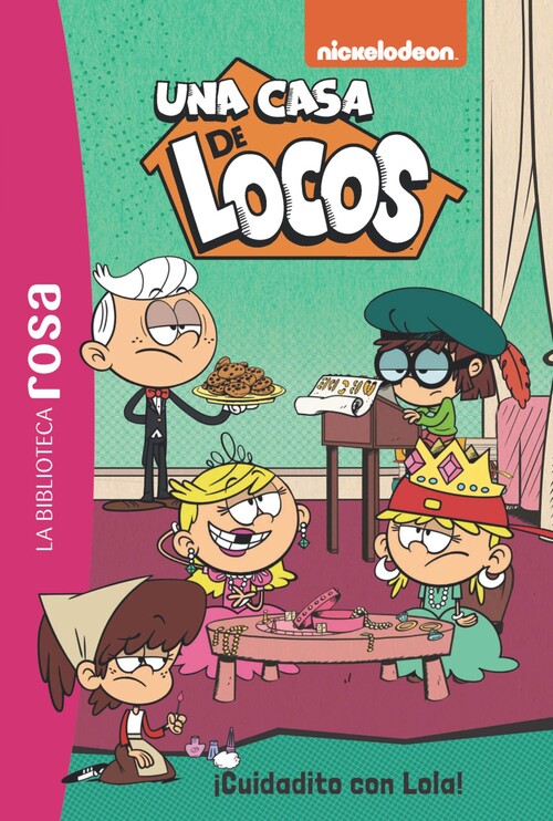 BIBLIOTECA ROSA, LA. UNA CASA DE LOCOS, 10. �CUIDADITO CON L