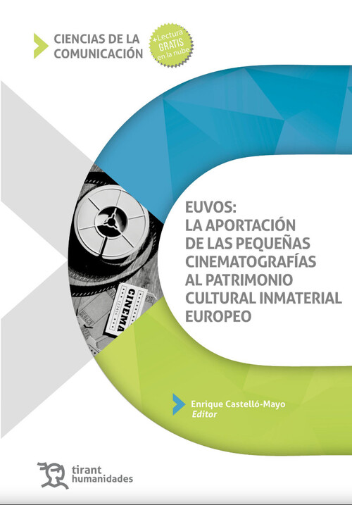 EUVOS: LA APORTACION DE LAS PEQUE�AS CINEMATOGRAFIAS AL PATR