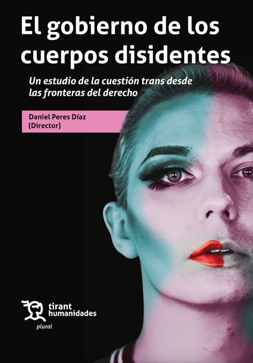 GOBIERNO DE LOS CUERPOS DISIDENTES, EL