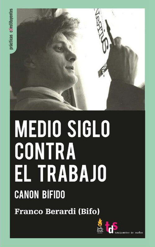 MEDIO SIGLO CONTRA EL TRABAJO