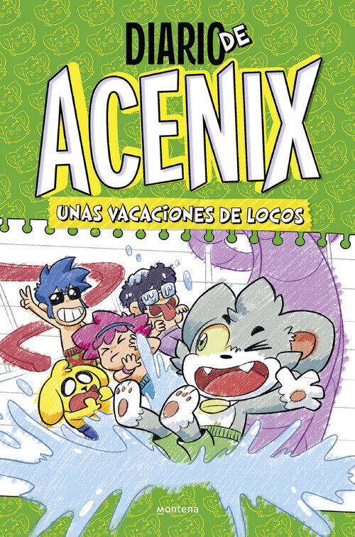 DIARIO DE ACENIX. UNAS VACACIONES DE LOCOS (DIARIO DE ACENIX