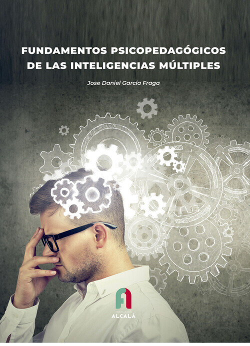 FUNDAMENTOS PSICOPEDAGOGICOS DE LAS INTELIGENCIAS MULTIPLES