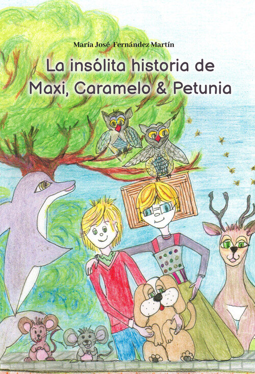 INSOLITA HISTORIA DE MAXI, CARAMELO & PETUNIA, LA