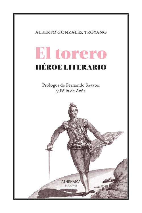 TORERO, HEROE LITERARIO, EL