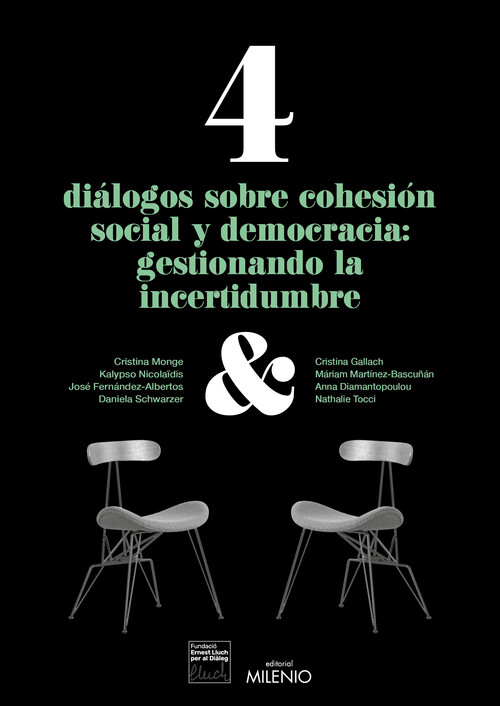 4 DIALOGOS SOBRE COHESION SOCIAL Y DEMOCRACIA: GESTIONANDO L