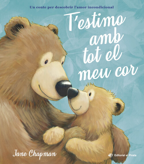 T'ESTIMO AMB TOT EL MEU COR